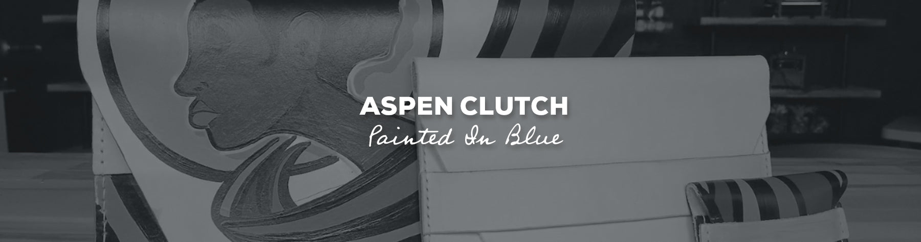 Gift Idea: Aspen Clutch Kit with Painted In Blue